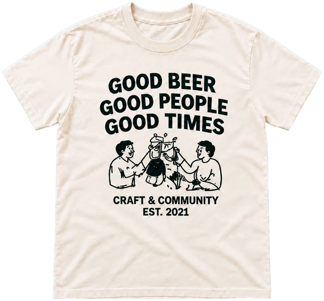 GOOD BEER GOOD PEOPLE GOOD TIMESとプリントした生成りのTシャツ