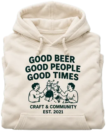 GOOD BEER GOOD PEOPLE GOOD TIMESとプリントした、たたんだ生成りのパーカー